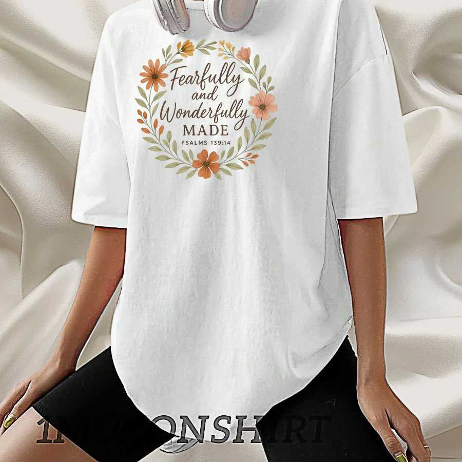 Fearfully And Wonderfully Made T Shirt Psalm 139:14 Floral Tee